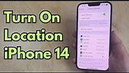 How to Turn Location On iPhone 14
