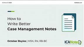 How to Write Better Case Management Notes