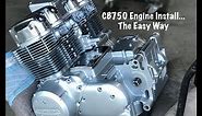 Installing CB750 Engine the Easy Way