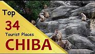 "CHIBA" Top 34 Tourist Places | Chiba Tourism | JAPAN