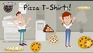 Pizza T-shirts, for Pizza Lovers Custom T-shirts