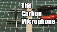 How To Build A Simple Carbon Microphone