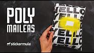 Poly Mailers - The best way to ship soft goods