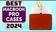 Best MacBook Pro Case - Top 7 Best MacBook Pro Cases in 2024