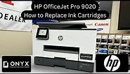 HP OfficeJet Pro 9020 | How to Replace Ink Cartridges | Onyx imaging