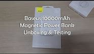 Baseus 10000mAh Mini Magnetic MagSafe Wireless Power Bank - Unboxing & Testing