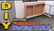 DIY How to make Foldable Working Table | Paano Gumawa ng Working Table | Foldable Working Table |