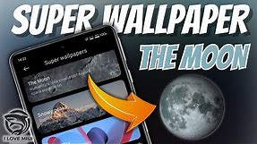 Install Super Wallpaper On Any Xiaomi - Redmi - Poco | New The Moon Super Wallpaper
