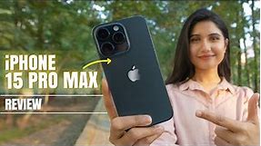 iPhone 15 Pro Max Review: After 1 Month!