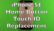 iPhone SE Home Button Replacement How To Change