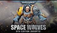 Space Wolves COMPLETE ARMY Warhammer 40K 9th Edition 2000pts