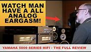 Yamaha 5000 series HIFI - FULL review - Grandfather style HIFI made for today showing off!