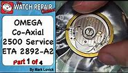Part 1 Service an Omega Co Axial 2500 ETA 2892 A2 watch repair tutorials