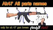 Ak 47 All parts name / #ak47 / Arbab Arms