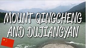 Mount Qingcheng and the Dujiangyan Irrigation System - UNESCO World Heritage Site