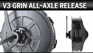 Introducing Grin's V3 All-Axle hub motor series. SRAM XD, torque sensing, and Fat Bikes included