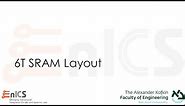VLSI - Lecture 8d: 6T SRAM Layout