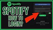 Spotify Sign in: How to Login Spotify App 2023?