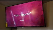 How I Wall Mounted My 50" TCL Roku 4K TV