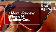 1 Month Review - iPhone 14 Pro Max Leather Case Patina (Umber)