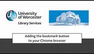 Adding the bookmark button to your Chrome browser