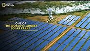 One of The World's Largest Solar Parks | It Happens Only in India | National Geographic