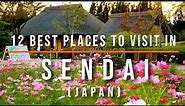 13 Top things to do and attractions in Sendai, Japan | Travel Video | Travel Guide | SKY Travel