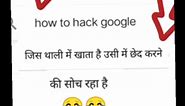 How to hack google | Arjun Kumar