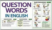 Question Words in English