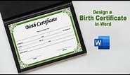 How to Design a Birth Certificate Using Microsoft Word Document