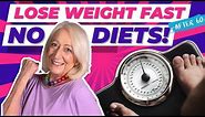 Simple Weight Loss After 60: How to Quickly Drop 30 Lbs (Without Dieting!)