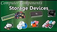 Computer Memory - Storage devices
