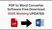 PDF to Word Converter Software Free Download 100% Working