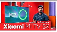 Mi TV 5X 55 inch TV, First Look, Best 4K TV for the price?