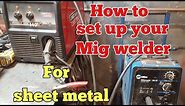 How to set up your mig welder for sheet metal