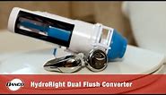 HydroRight Dual Flush Converter