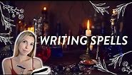 How to Write Your Own Spells || Witchcraft 101