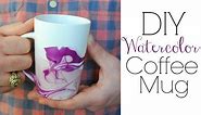 Watercolor Coffee Mugs - Easy DIY Gifts