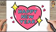 How to Draw Happy New Year Heart | New Year Card Easy Drawing for Kids