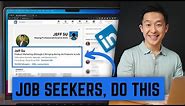 5 MUST-KNOW LinkedIn Profile Tips for Job Seekers!