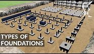 Types of Foundations / Footings in Building Construction