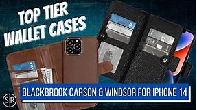 Blackbrook Carson & Windsor Wallet Cases for iPhone 14 Series Review