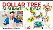 Dollar Tree Sublimation Ideas - 10+ Blanks You've Got to Try!
