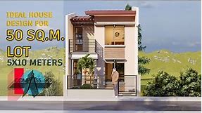 IDEAL HOUSE DESIGN FOR 50 SQ. M. LOT |5X10 METERS| TWO STOREY HOUSE DESIGN