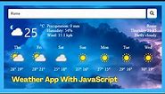 How to create a weather app using weather API