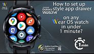 Galaxy Watch 4 style app drawer on any Wear OS watch using Bubble Cloud Tile