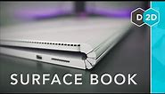 Surface Book Review - The Almost Perfect 2 in 1