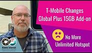 T-Mobile Changes Global Plus 15GB Add-on Removing Unlimited High Speed Hotspot