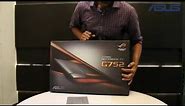 ROG G752VY Unboxing & Overview