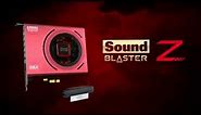 Sound Blaster Z - An ideal all-around audio and gaming solution